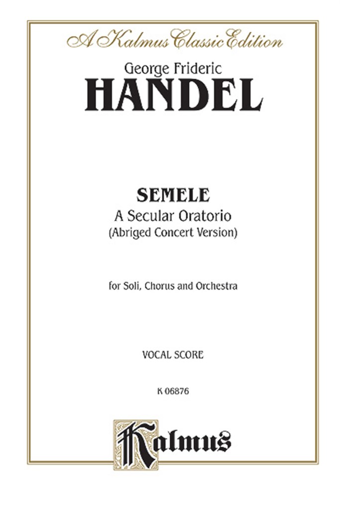 Semele 1744 Abridged Concert Version